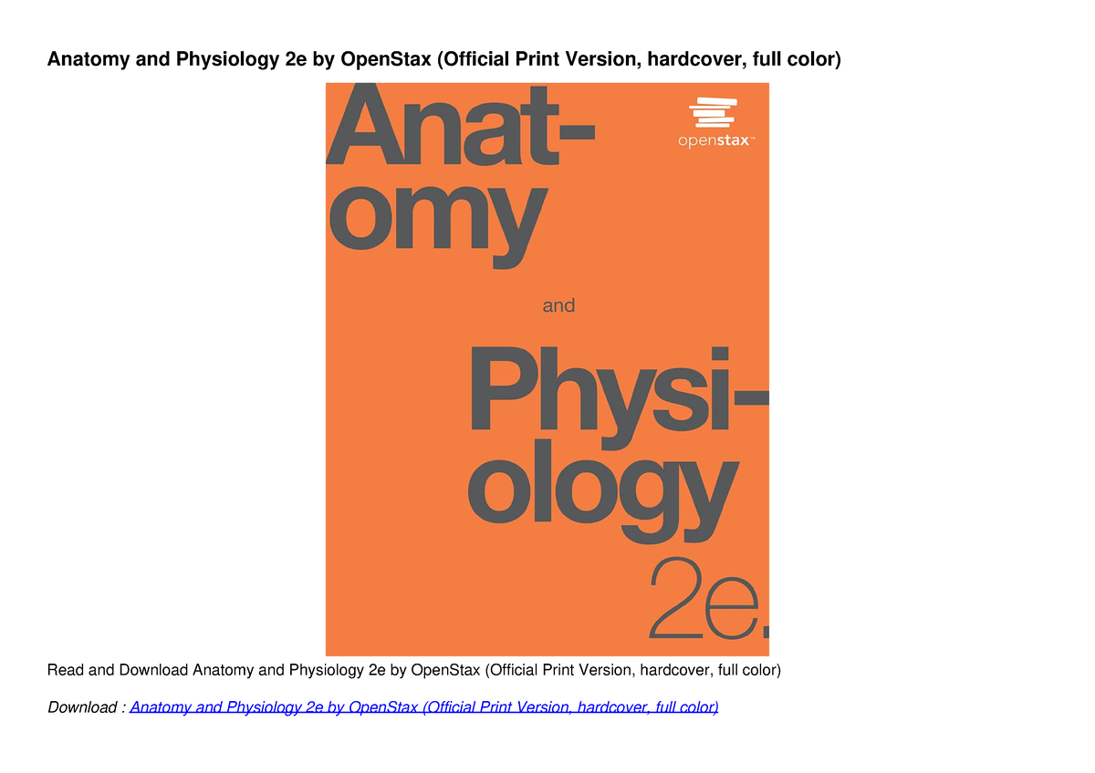 [PDF READ ONLINE] Anatomy And Physiology 2e By OpenStax (Official Print ...