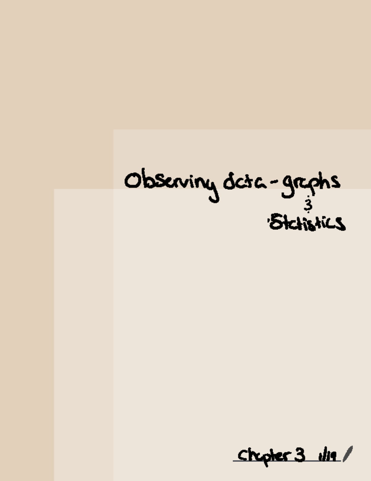 Observing Data - These notes entail the basic knowledge of statistics ...