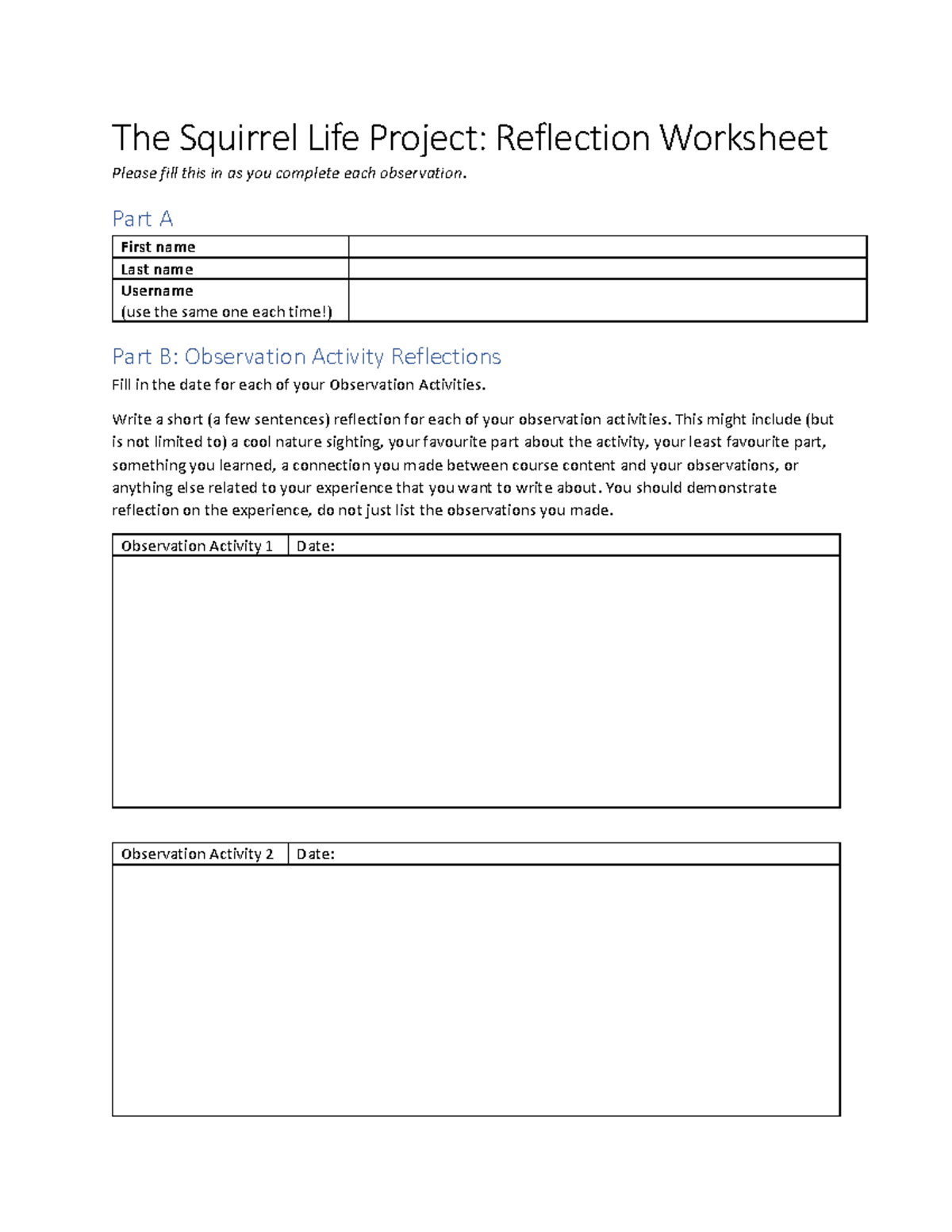 Squirrel Life Project Reflection Worksheet - Part A First name Last ...