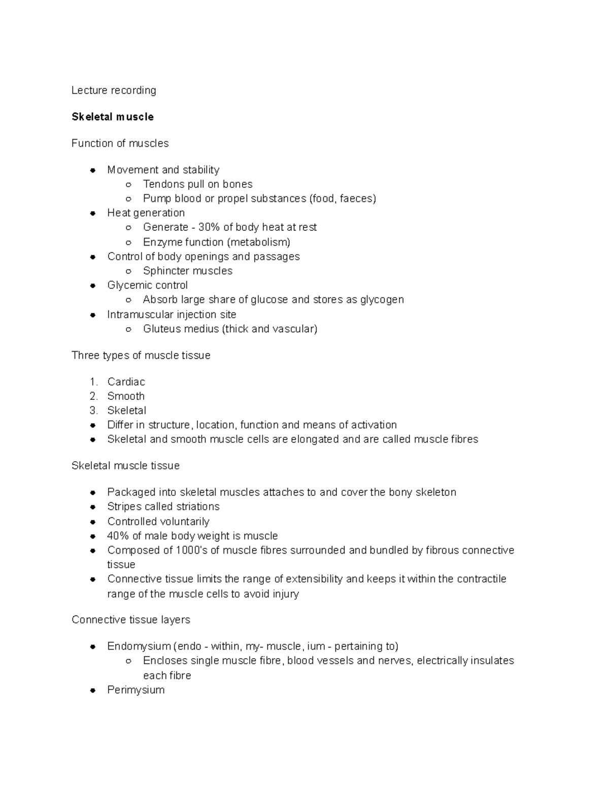 HB2 lecure recording - muscles - Lecture recording Skeletal muscle ...