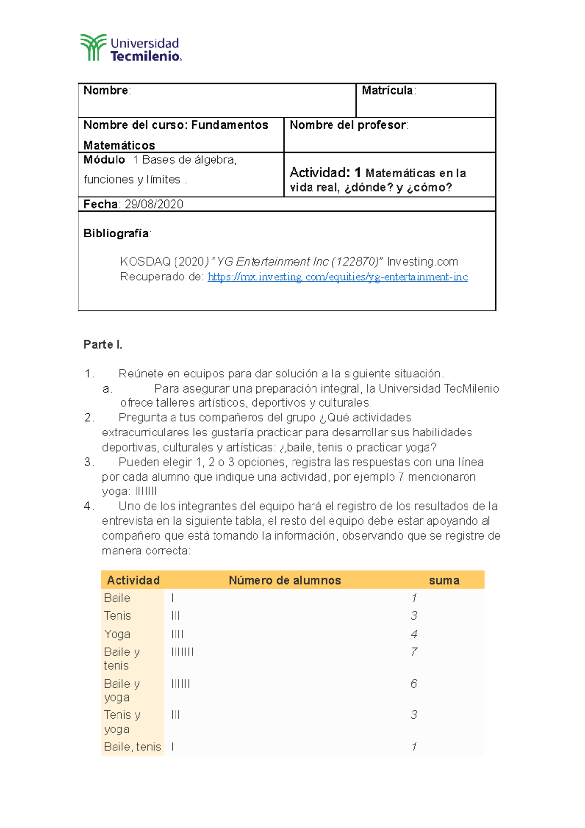 Act1-Mate - act 1 - Nombre : Matrícula : Nombre del curso: Fundamentos ...