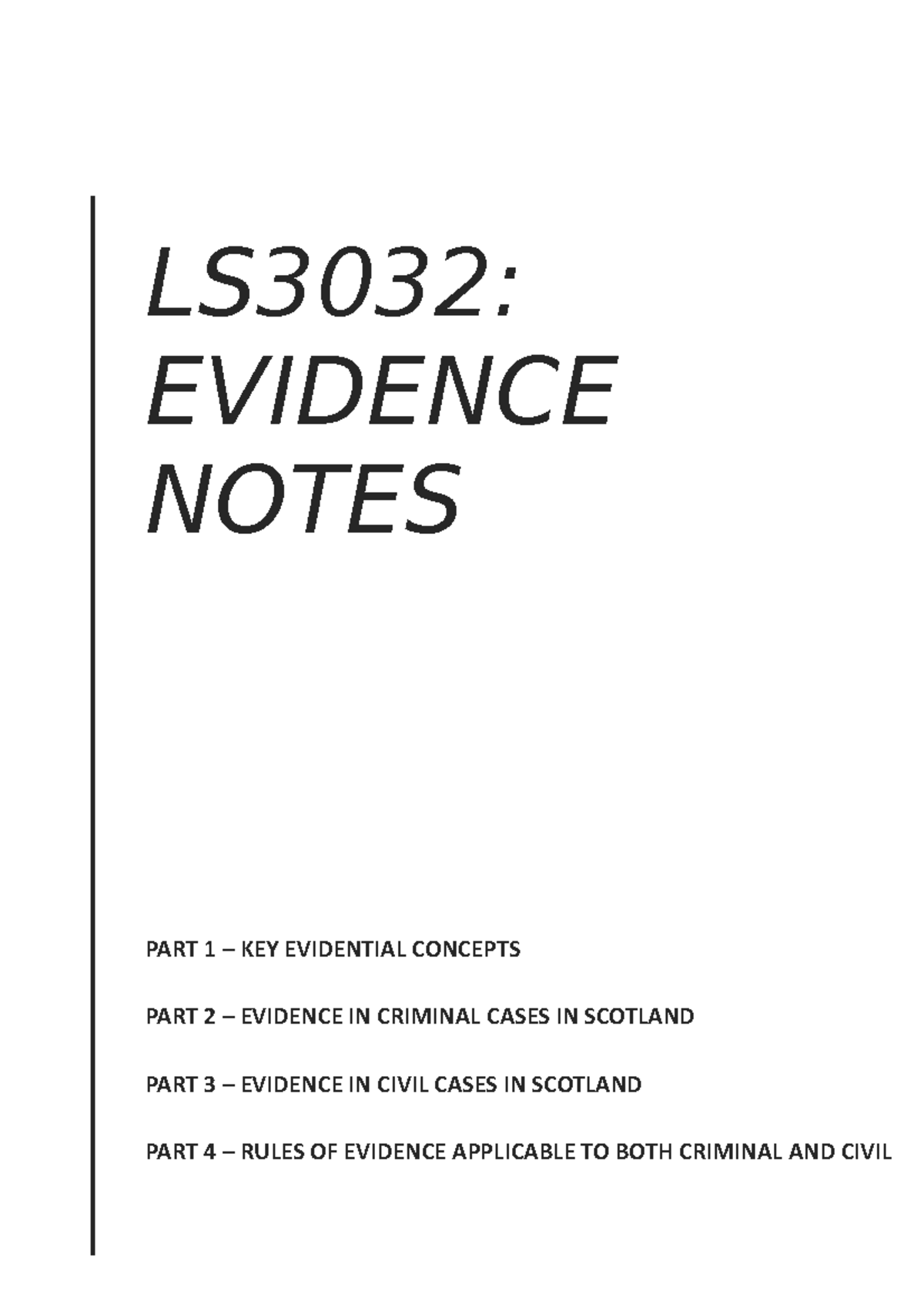LS3023 Evidence - Lecture notes from the whole course - PART 1 – KEY ...