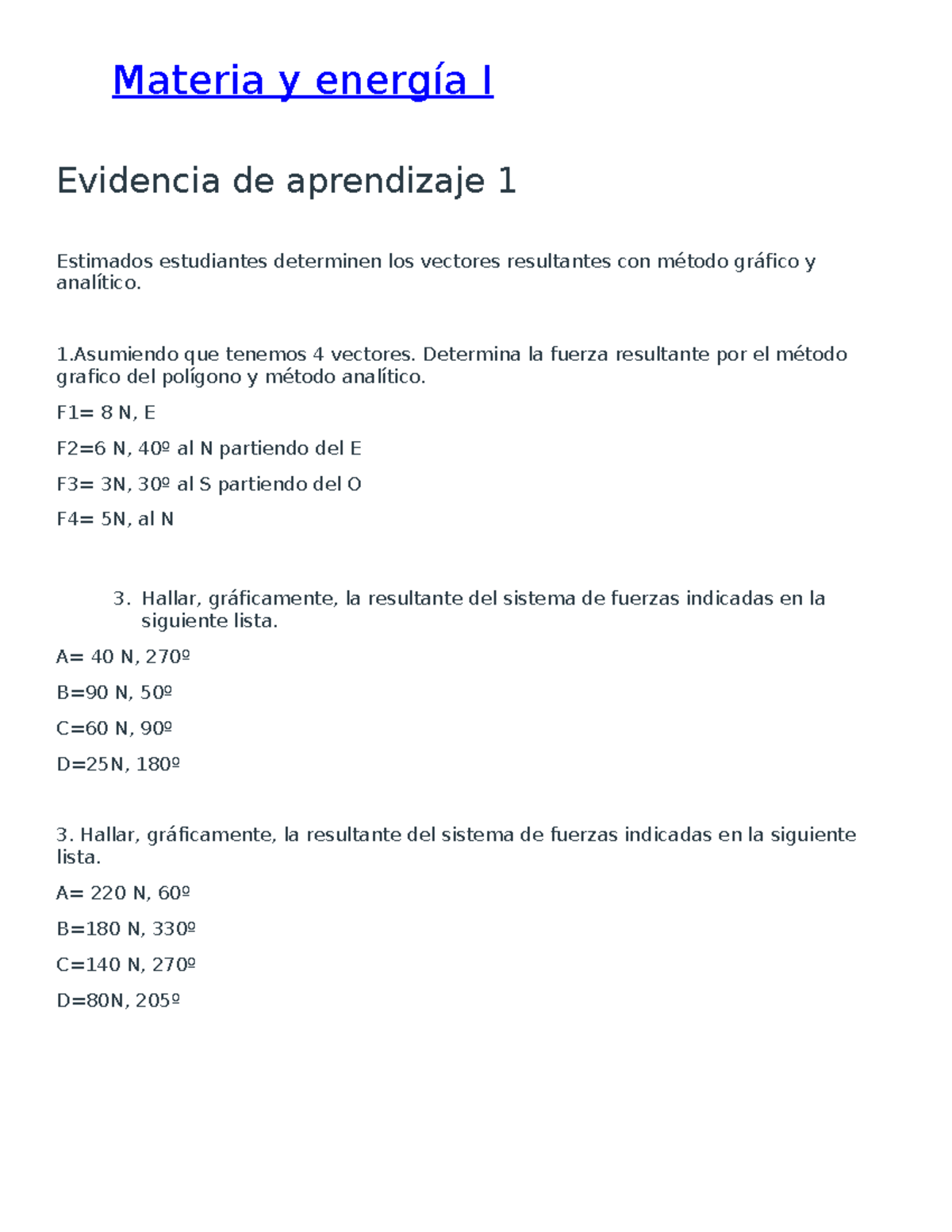 Materia y energía I Evidencia 1 - Materia y energía I Evidencia de ...