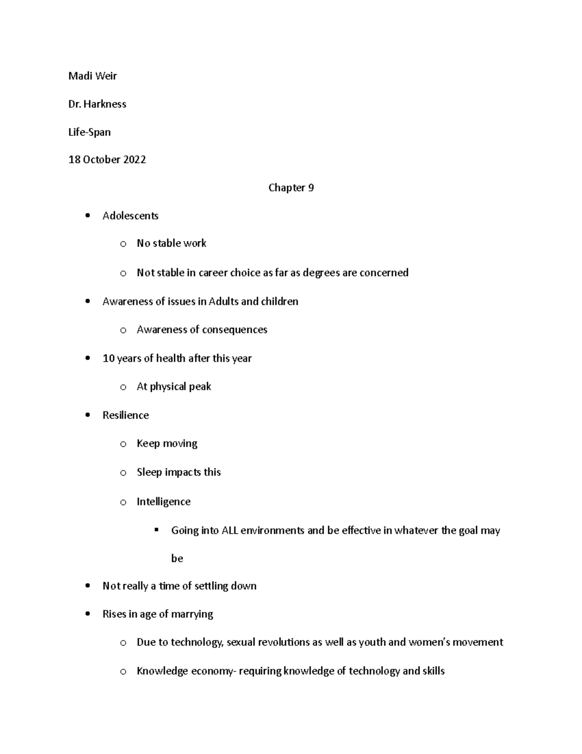 Ch 9 notes - Madi Weir Dr. Harkness Life-Span 18 October 2022 Chapter 9 ...