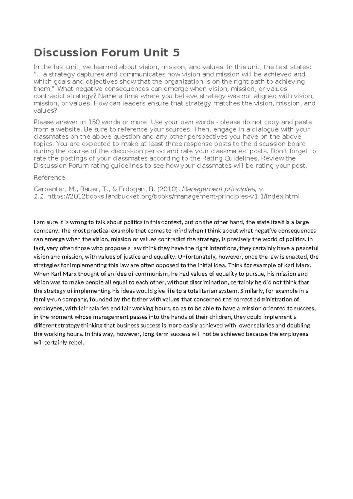 Discussion Forum Unit 5 - In this unit, the text states: “.. strategy ...