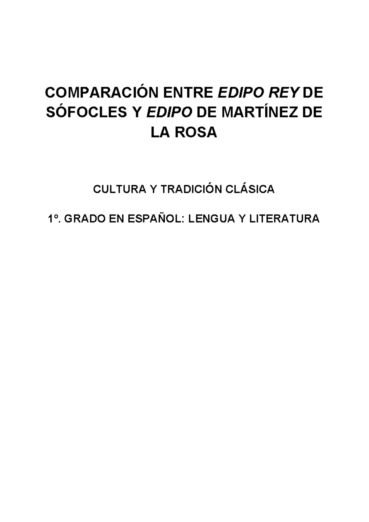 ComparacióN Entre Edipo REY DE SÓ Focles Y Edipo DE MartíNEZ DE LA ROSA ...