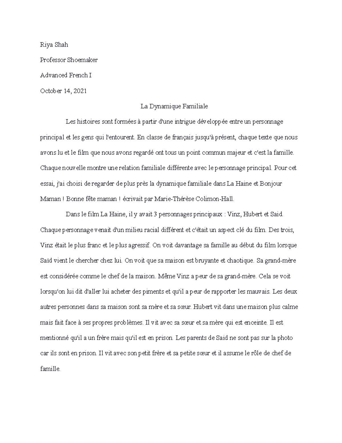 Rédaction Longue 1 - Essay - Riya Shah Professor Shoemaker Advanced ...