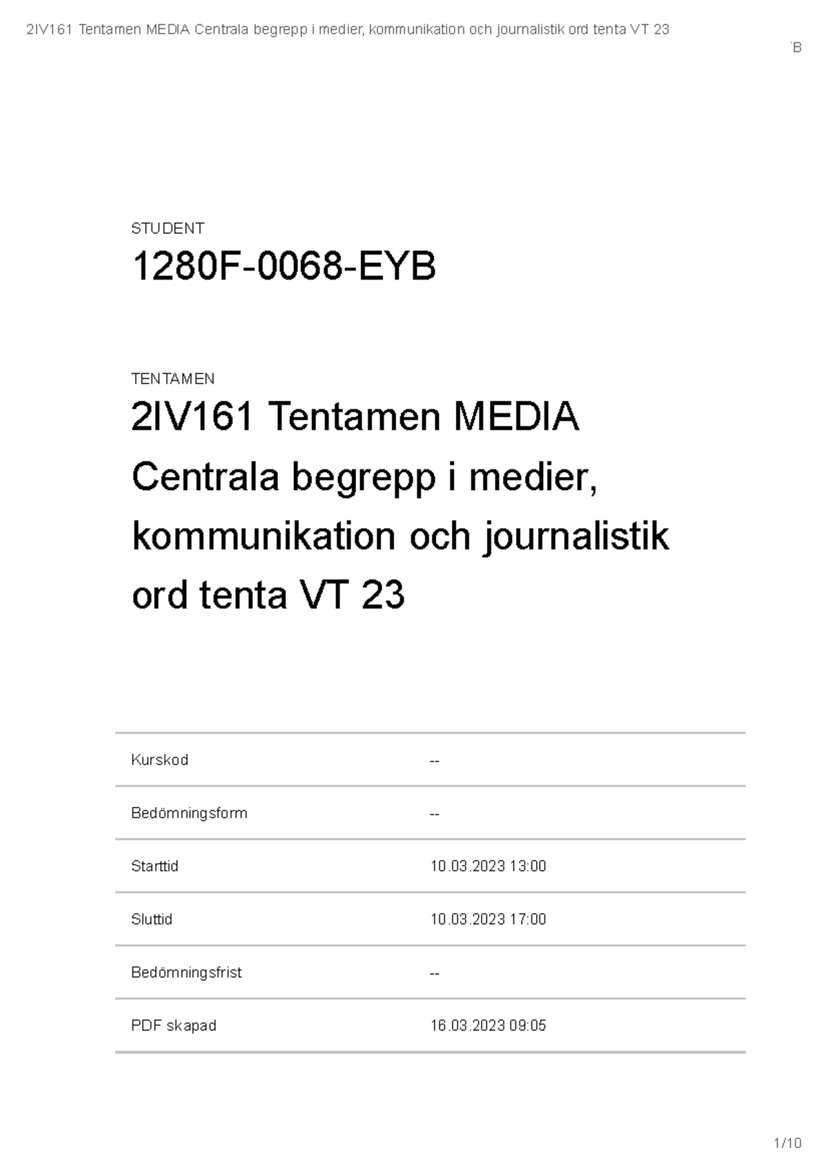 Tentamen MEDIA Centrala Begrepp I Medier, Kommunikation Och ...