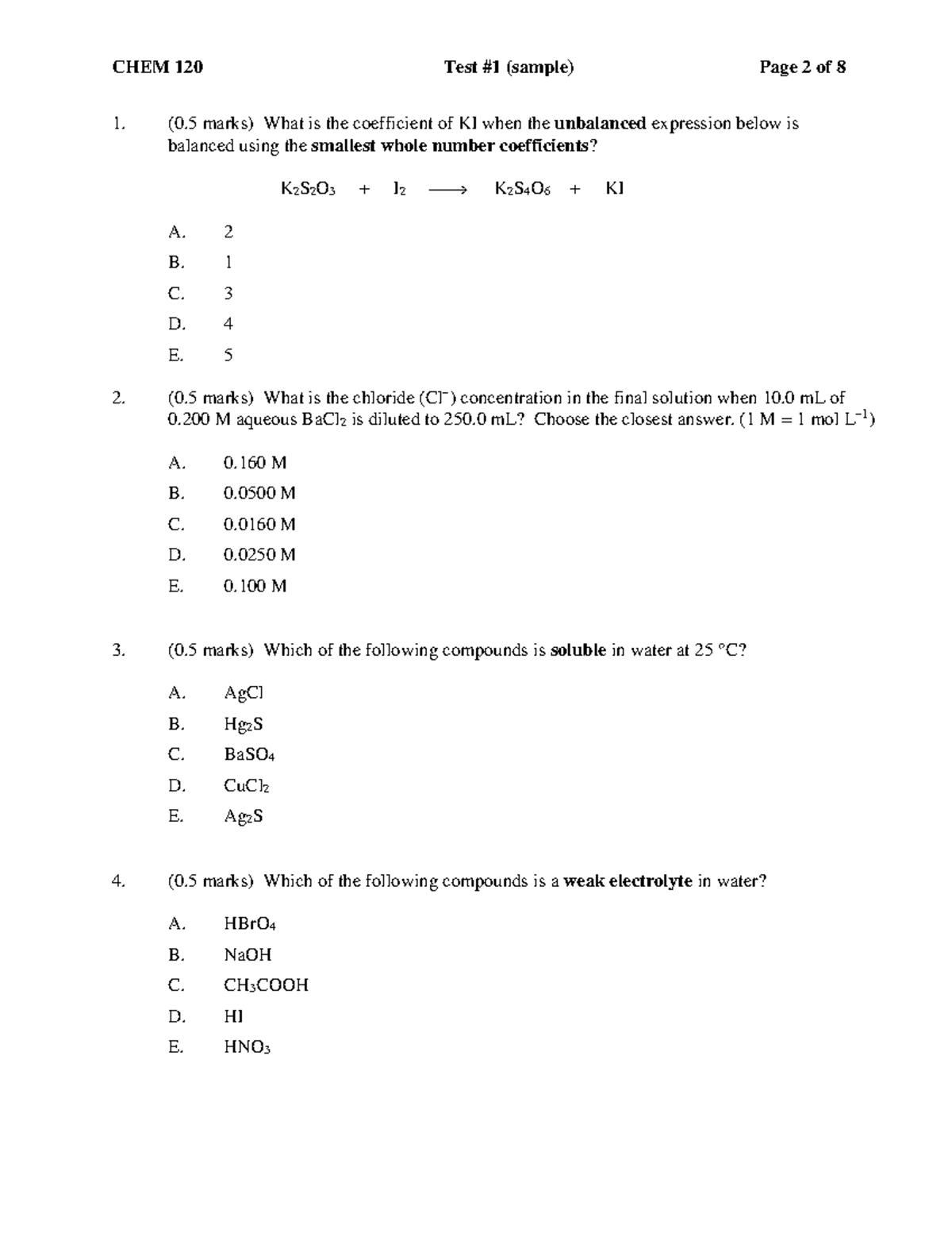 CHEM 120 Sample Test 1 - (0 marks) What is the coefficient of KI when ...