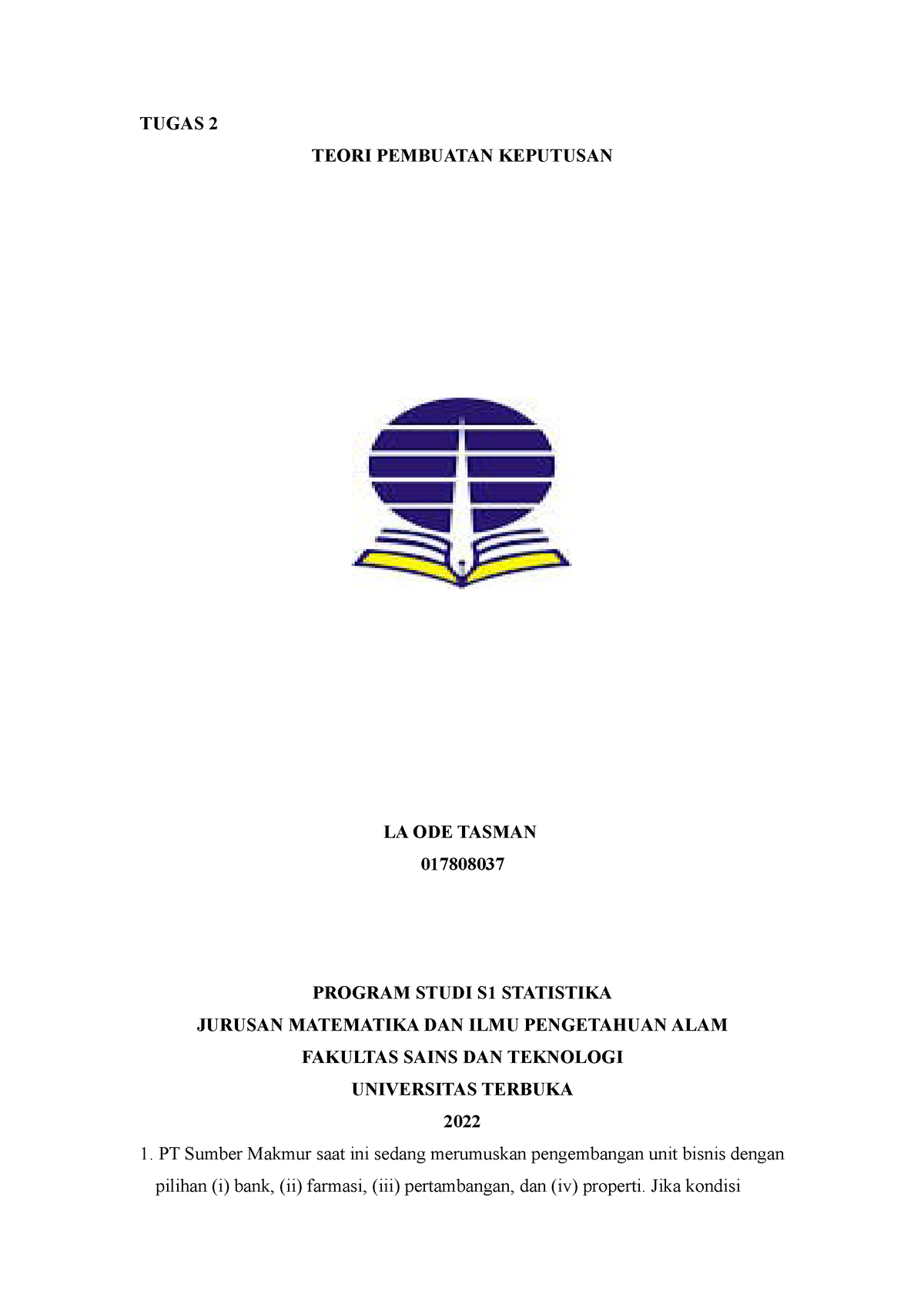 Tugas 2 Teori Pengambilan Keputusan - TUGAS 2 TEORI PEMBUATAN KEPUTUSAN ...