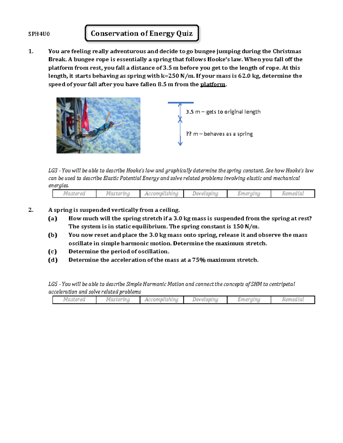 Energy Conservation And SHM Quiz 2022a - SPH 4 U0 Conservation Of ...