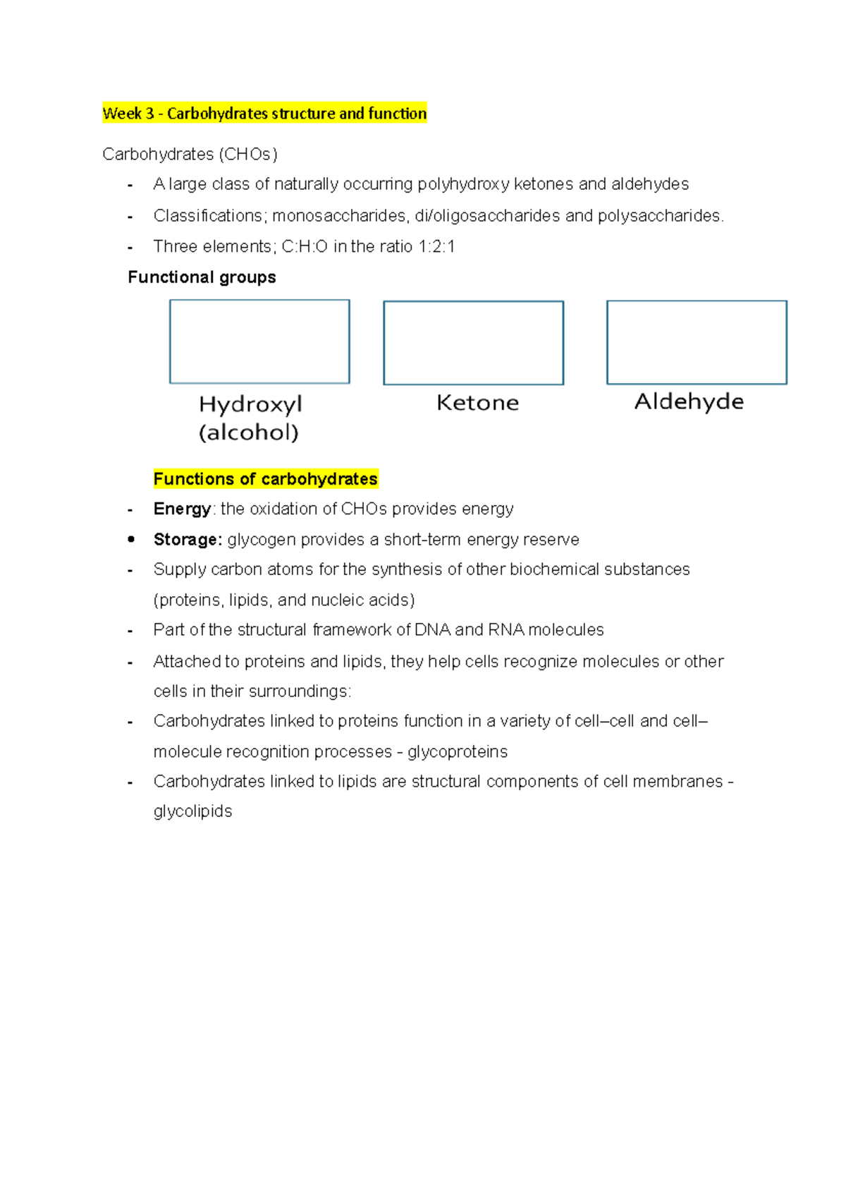Week 3 Carbohydrates structure and function Week 3 Carbohydrates