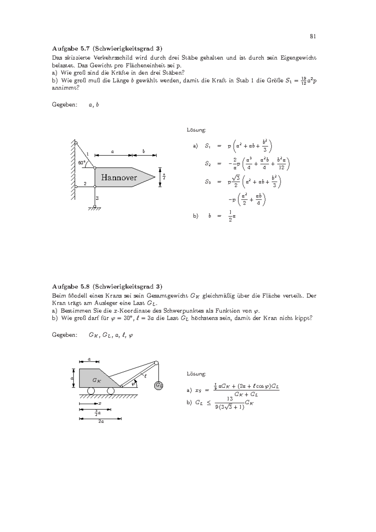 Baumechanik Aufgabensammlung - Aufgabe 5 (Schwierigkeitsgrad 3) Das ...