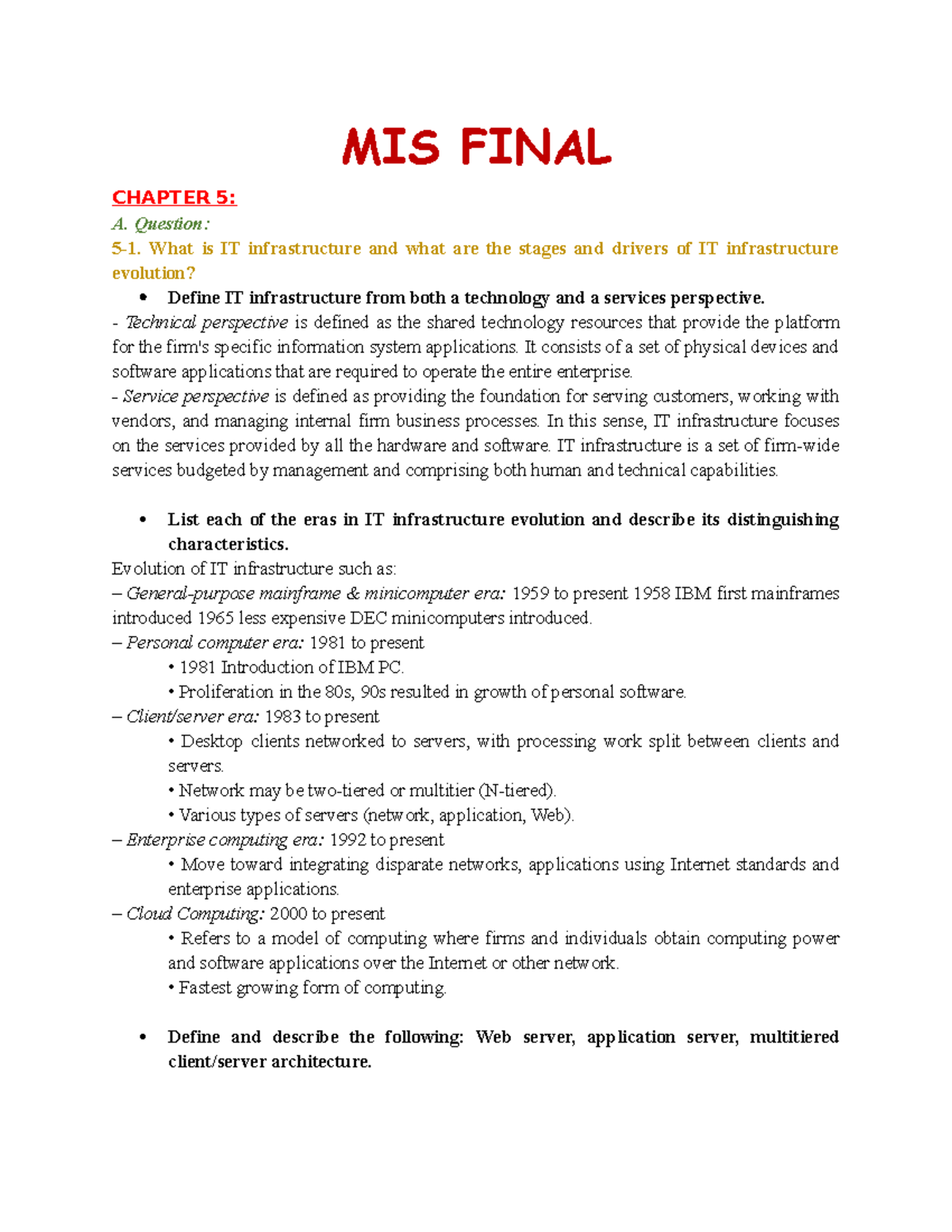 CHAP-5-6 - note for chap 5 and 6 - MIS FINAL CHAPTER 5: A. Question: 5 ...