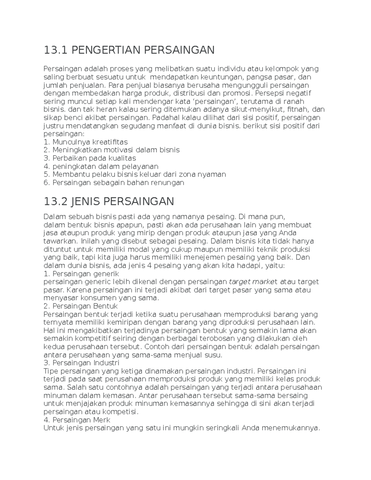 13. Topik 13 Persaingan - 13 PENGERTIAN PERSAINGAN Persaingan Adalah ...