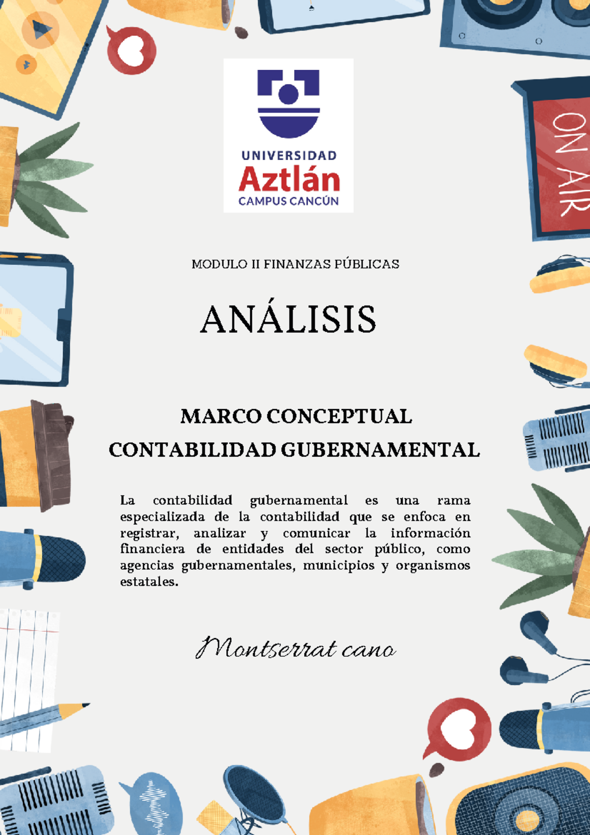 ACT ANÁ Lisis - Marco Conceptual DE LA Contabilidad Gubernamental ...