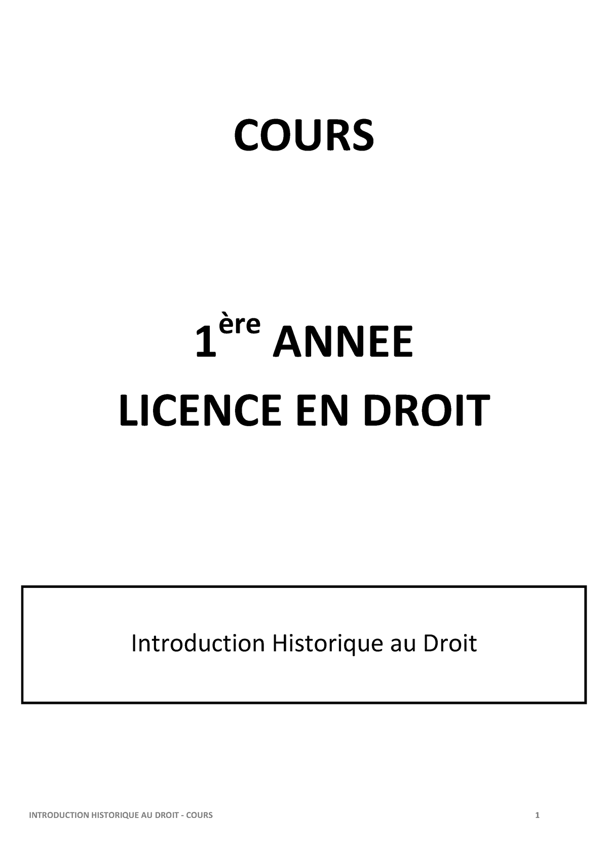 Introduction Historique Droit - COURS 1 ère ANNEE LICENCE EN DROIT ...