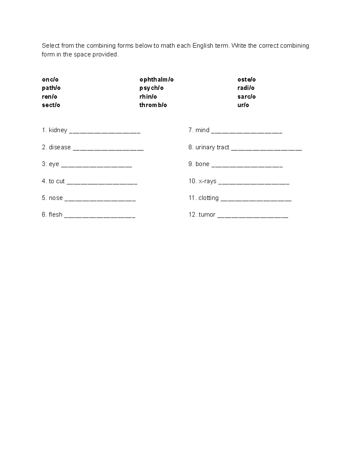 Medical Terminology Worksheets - Select from the combining forms below ...