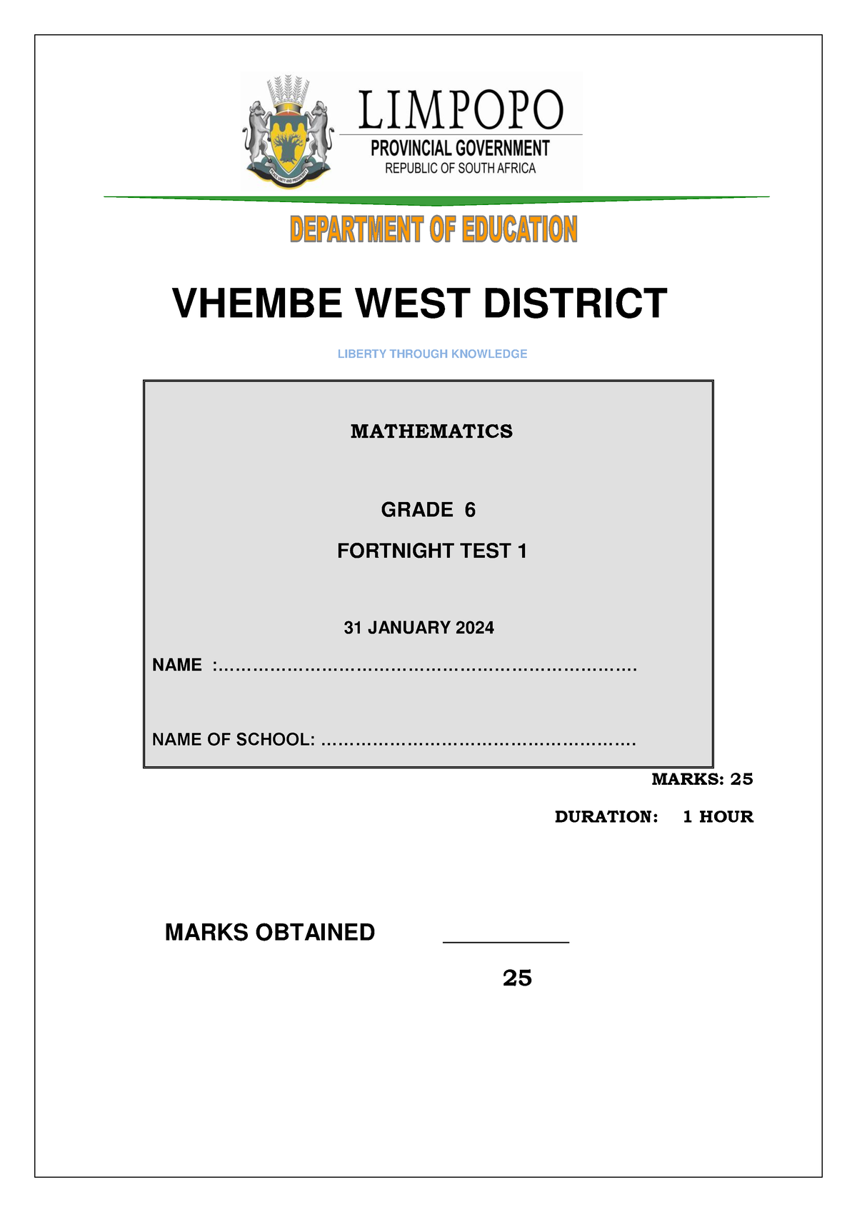 2024 Math Gr 6 Fortnight Test 1 - VHEMBE WEST DISTRICT LIBERTY THROUGH ...