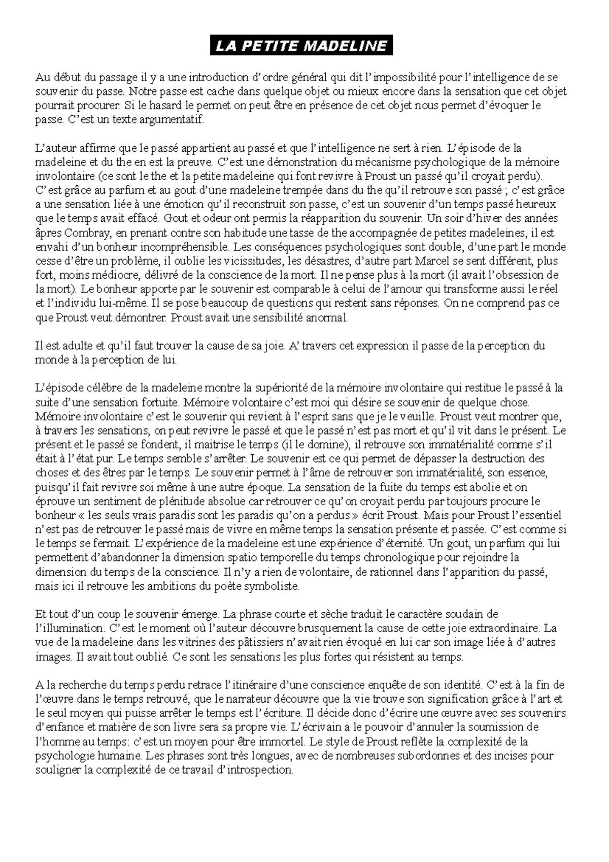 La petite madeleine LA PETITE MADELINE Au début du passage il y a une introduction d’ordre La petite madeleine LA PETITE MADELINE Au début du passage il y a une introduction d’ordre