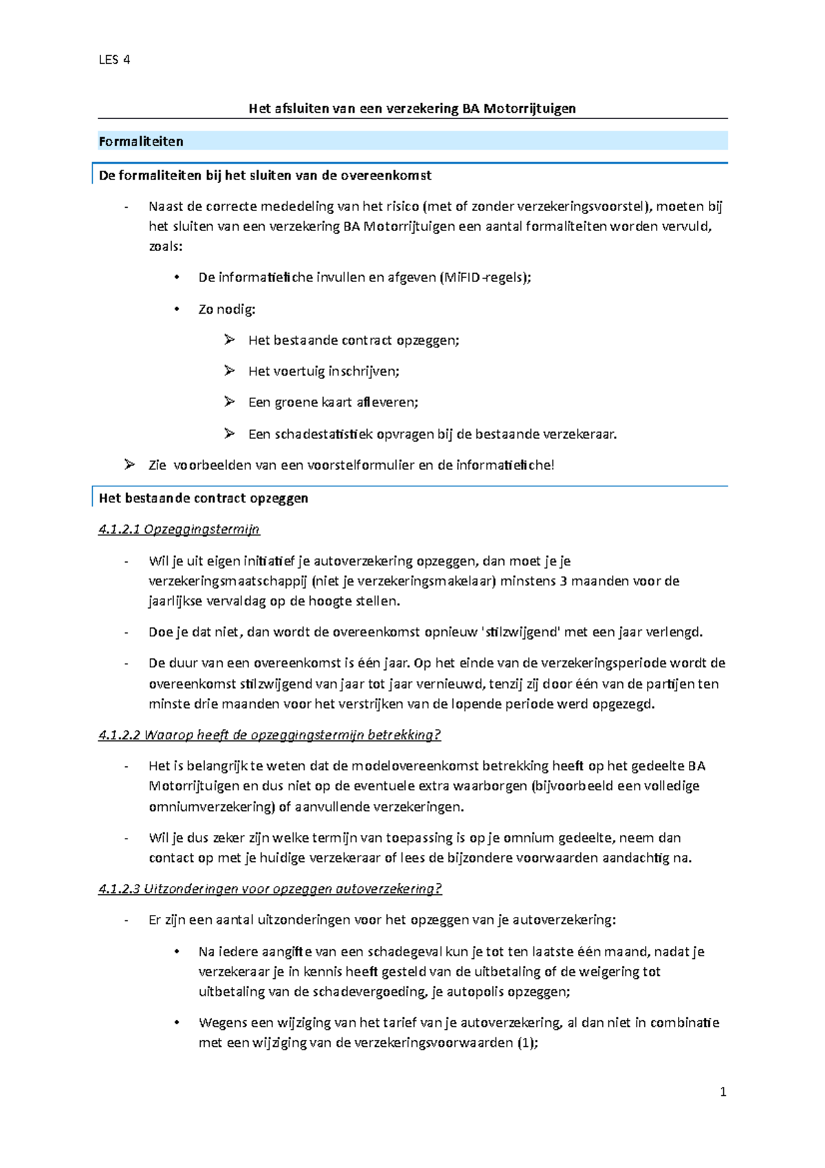 Les 4 Het afsluiten van een verzekering BA Motorrijtuigen Het