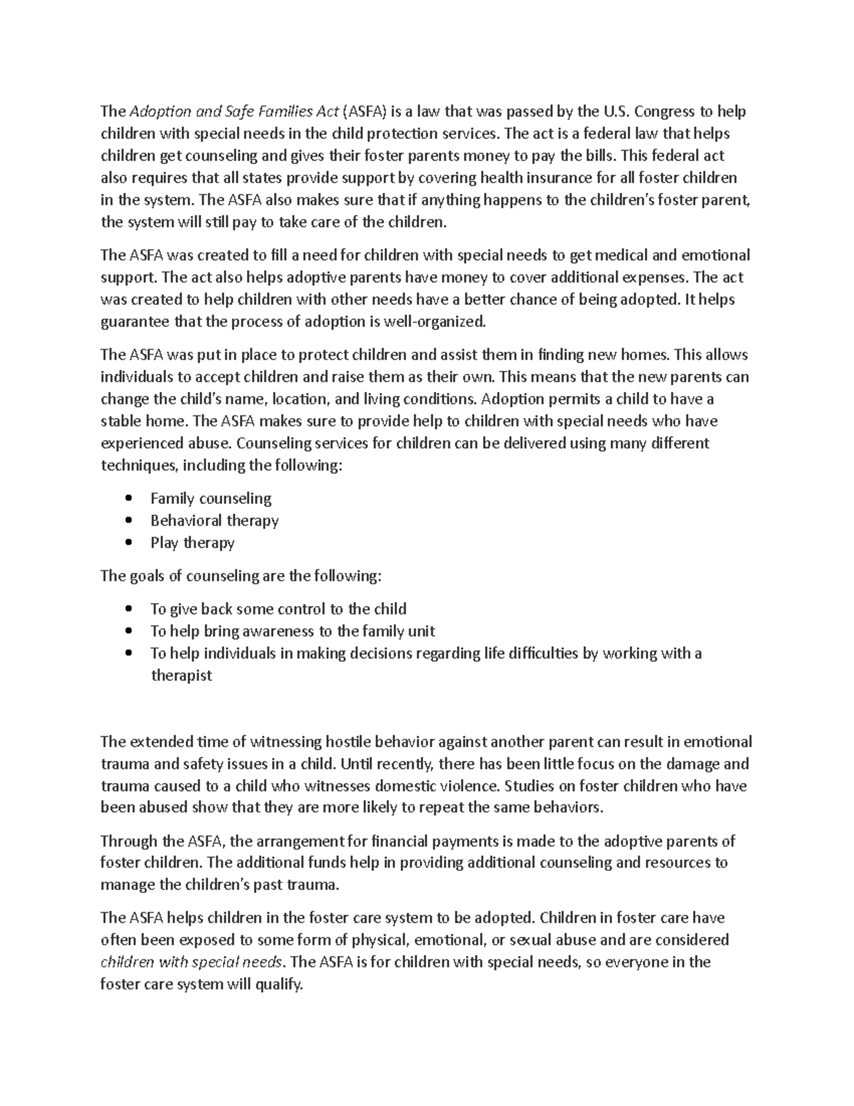 ASFA ASFA The Adoption and Safe Families Act (ASFA) is a law that