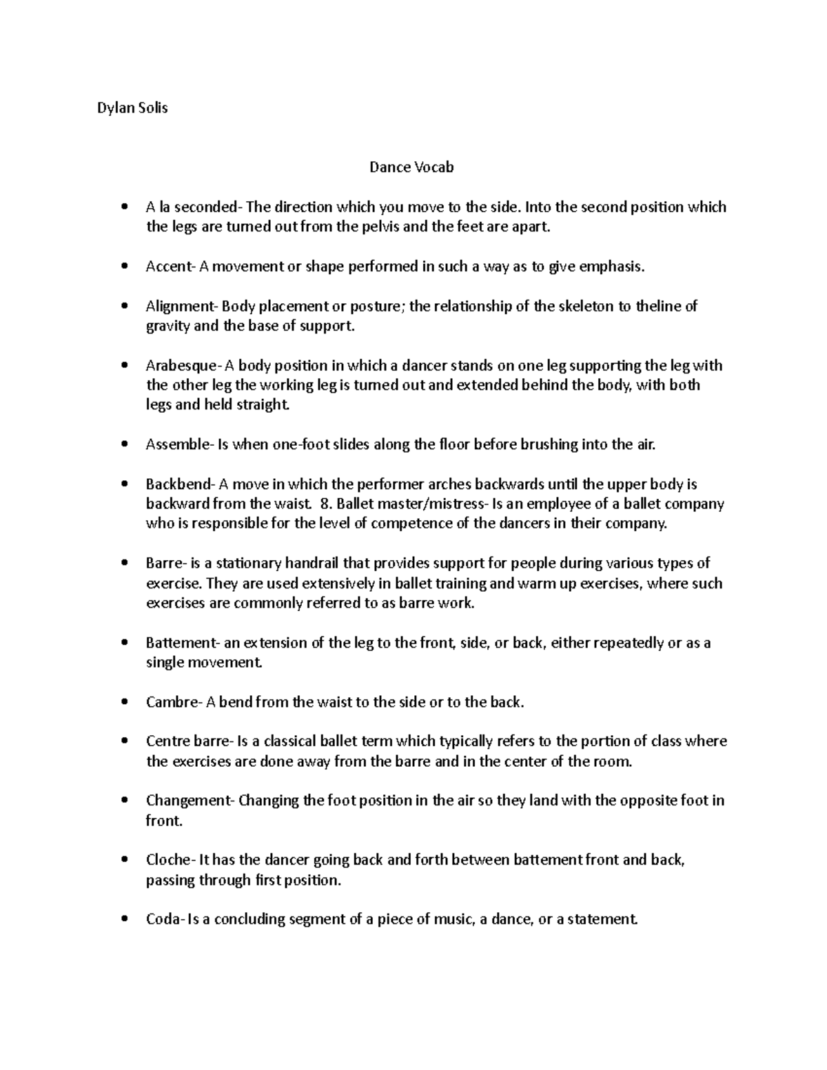 Dance Vocab assignment Dylan Solis Dance Vocab A la seconded The
