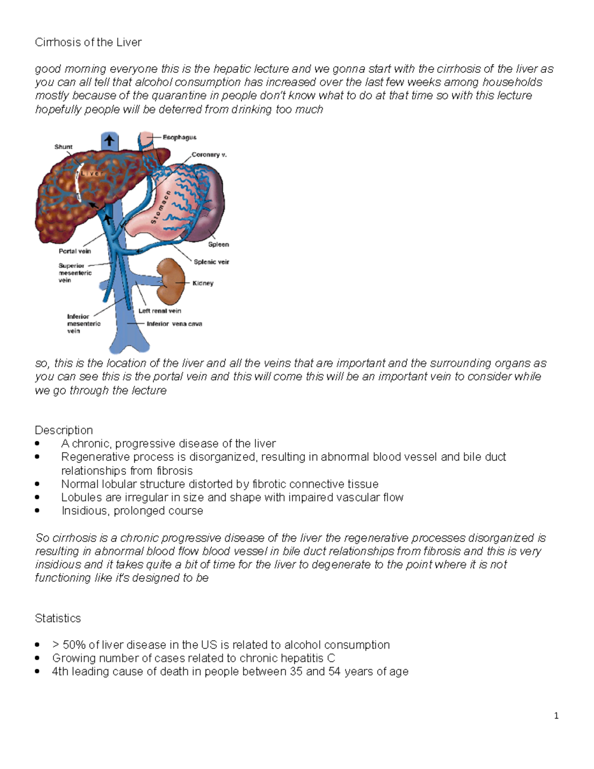 Cirrhosis Lecture Notes - Cirrhosis of the Liver good morning everyone ...