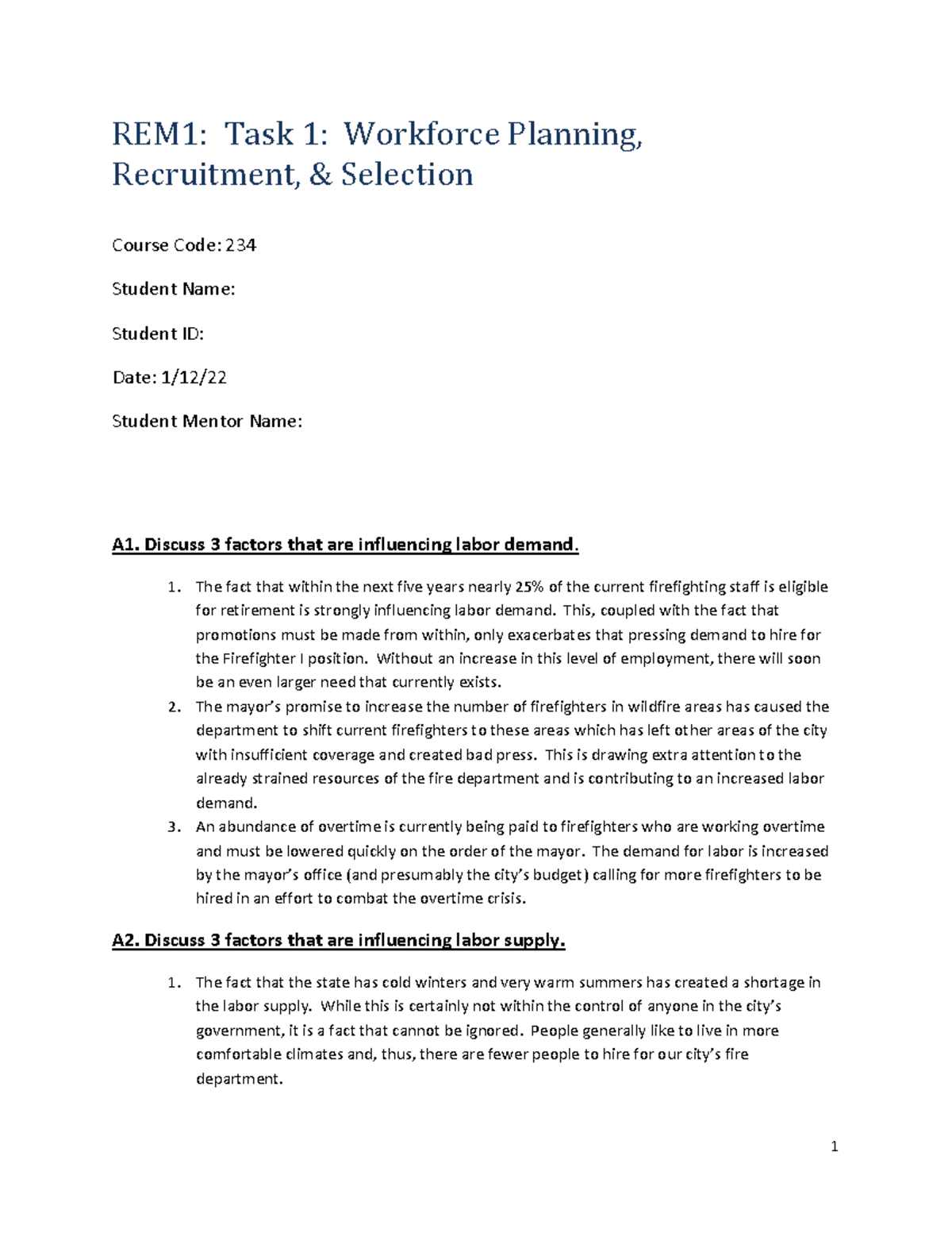 C234 Workforce Planning: Recruitment and Selection- Task 1 - REM1: Task ...