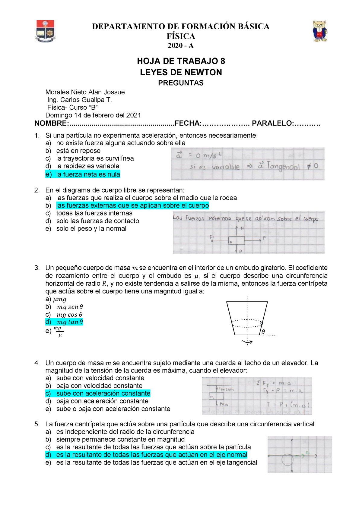 B HOJA 8 Morales ALAN - Ejercicios - FÍSICA 2020 - A HOJA DE TRABAJO 8 ...