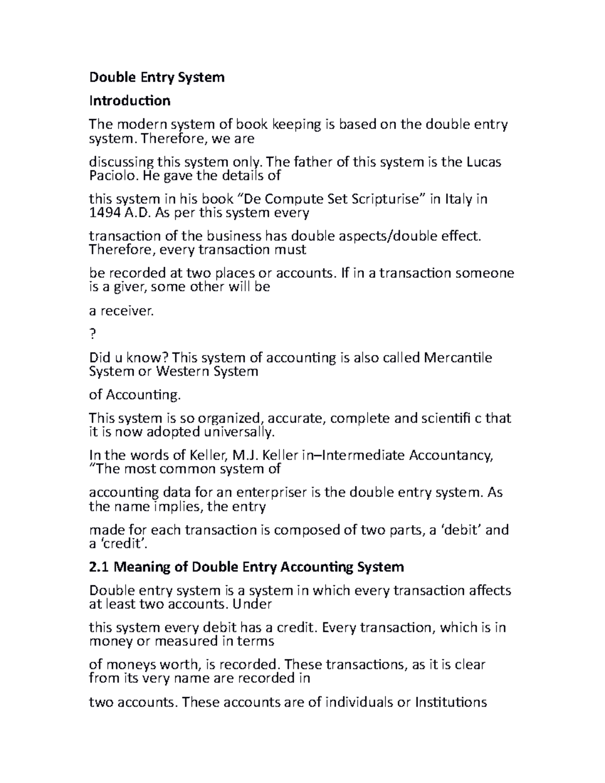 Double Entry System notes - Double Entry System Introduction The modern ...