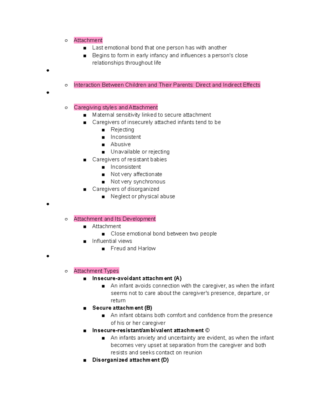 Lecture Four Pt 2 - NOTES - Attachment Last emotional bond that one ...