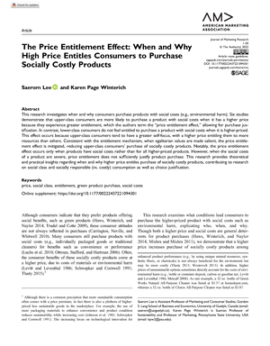The Price Entitlement Effect: When and Why High Price Entitles Consumers to  Purchase Socially Costly Products - Saerom Lee, Karen Page Winterich, 2022