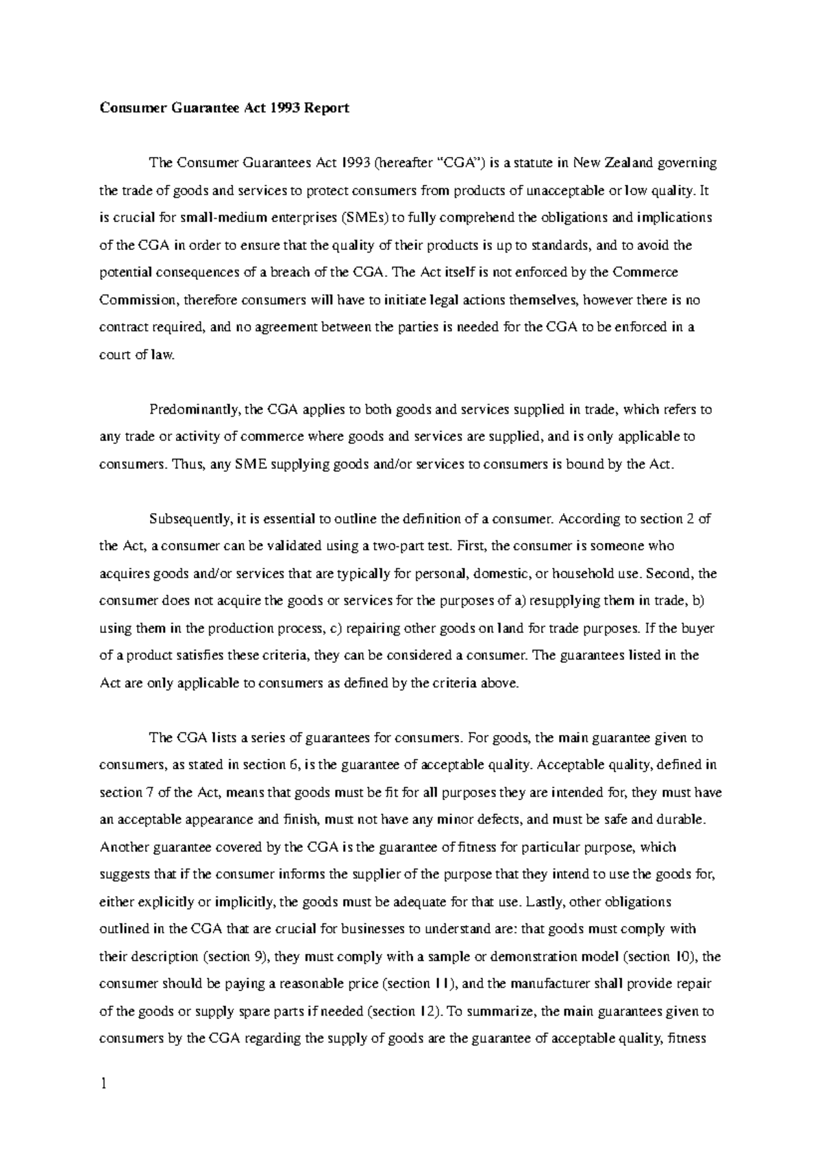 Consumers Guarantees Act Report Essay Consumer Guarantee Act 1993