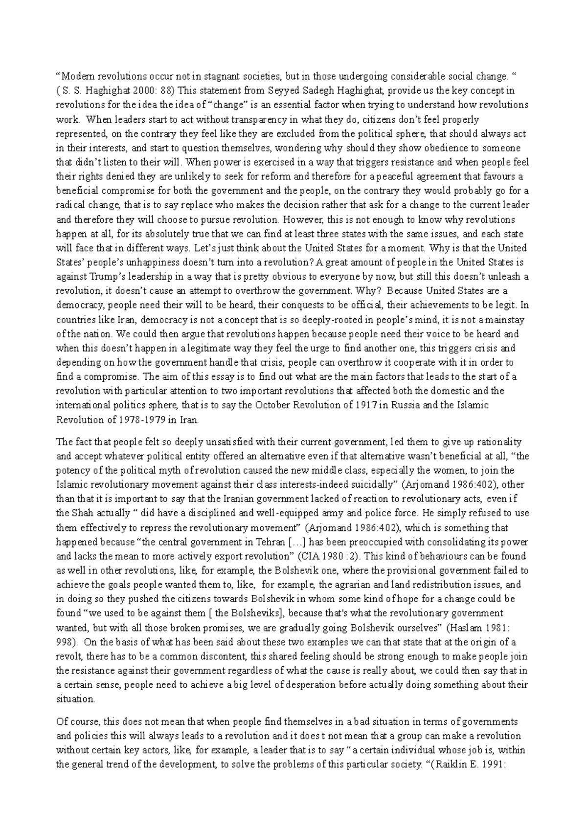 International Politics Essay - “Modern revolutions occur not in ...