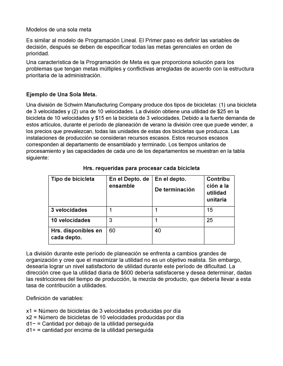 Modelos-de-una-sola-meta compress - Modelos de una sola meta Es similar al  modelo de Programación - Studocu