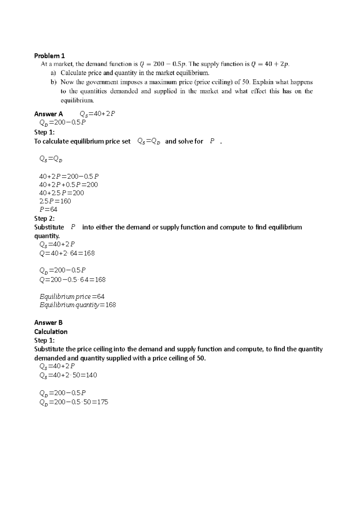 Eksamen 18 august 2018, spørgsmål og svar - Problem 1 Answer A Q S 2 P ...