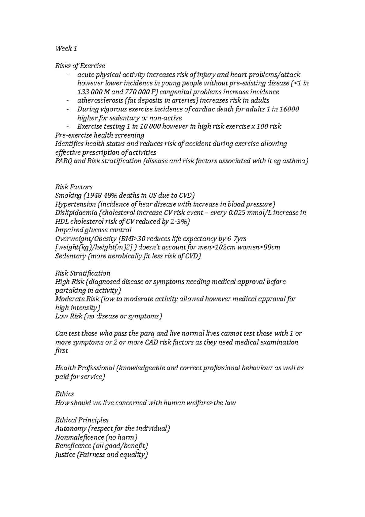 Summary - lecture 1-4 - Week 1 Risks of Exercise acute physical ...