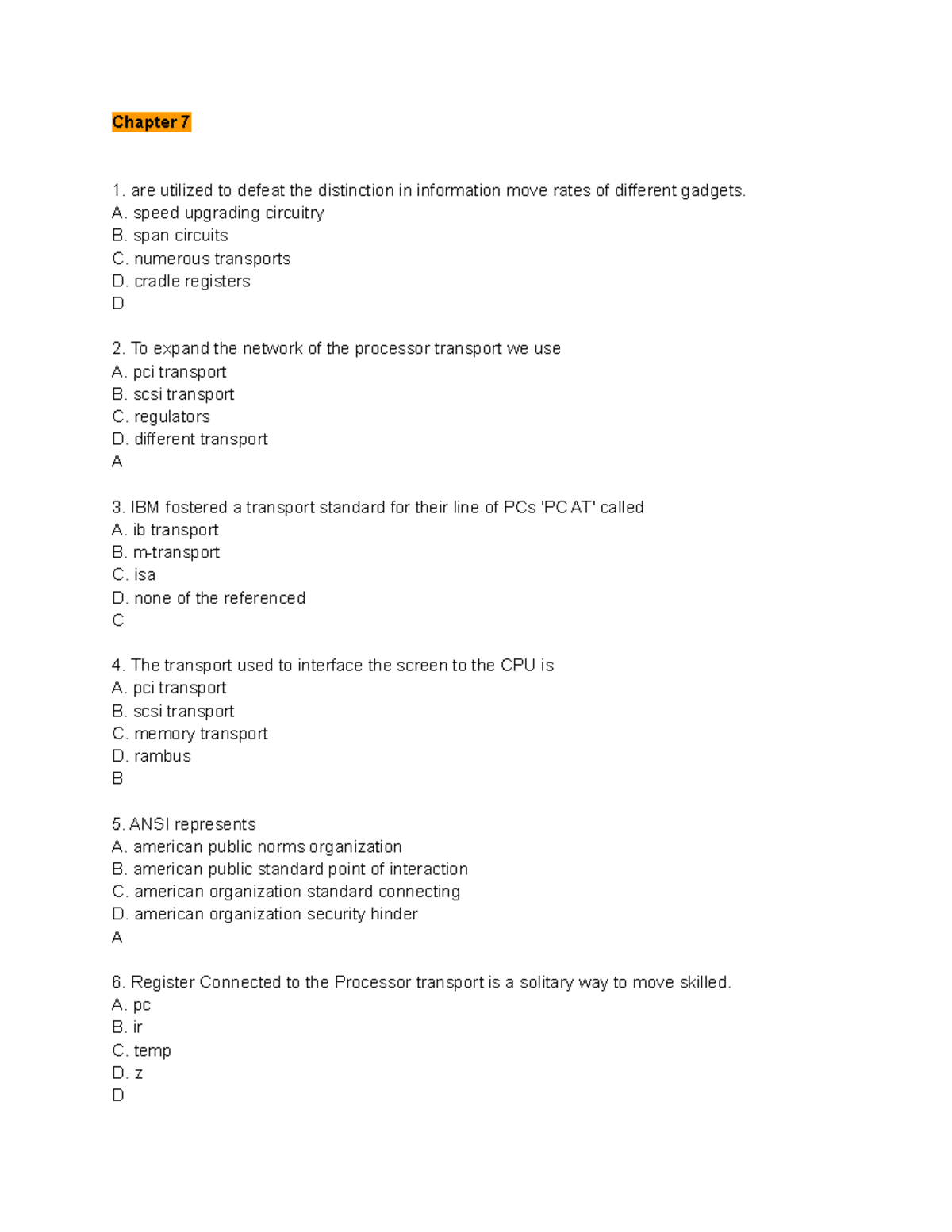 Chapter 7 - These are my quizzes for Computer Fundamentals and ...