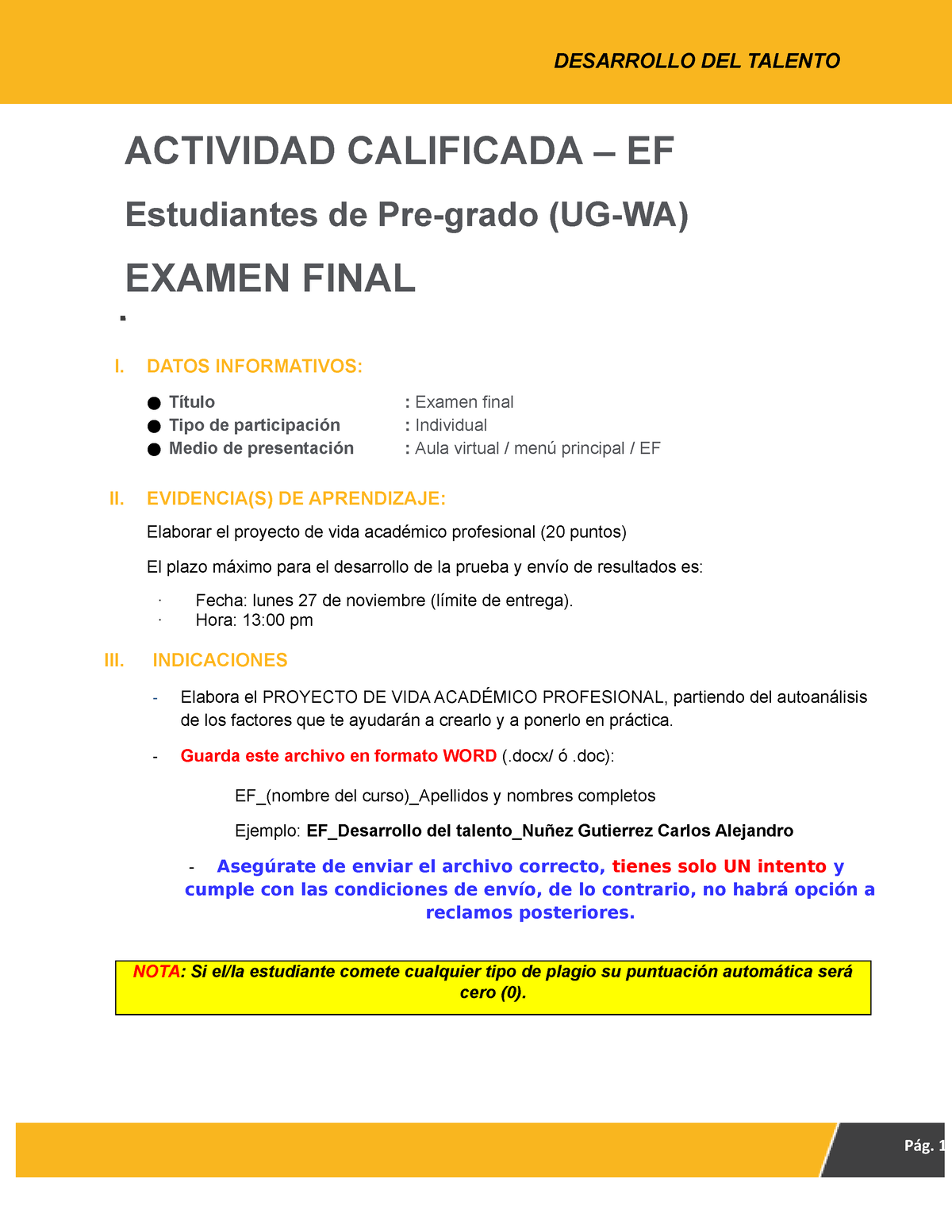 Formato Tarea EF - Evaluacion Final De Desarrollo Del Talento Resuelta ...