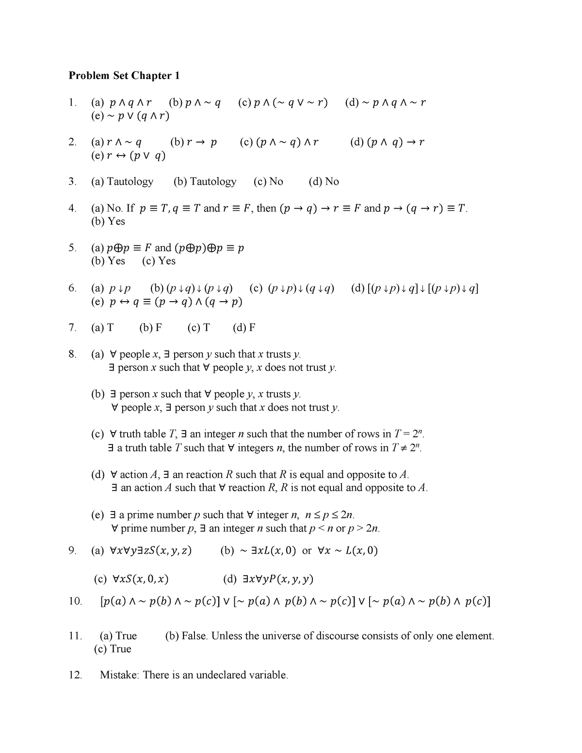 Problem Set 1 Solution - Problem Set Chapter 1 (a) 𝑝 ∧ 𝑞 ∧ 𝑟 (b) 𝑝 ∧ ∼ ...