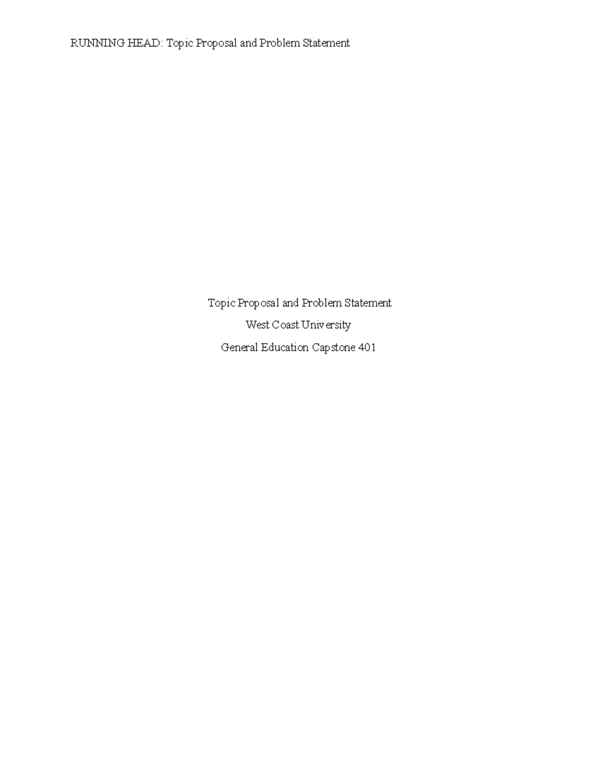 PAS topic proposal - N/A - RUNNING HEAD: Topic Proposal and Problem ...