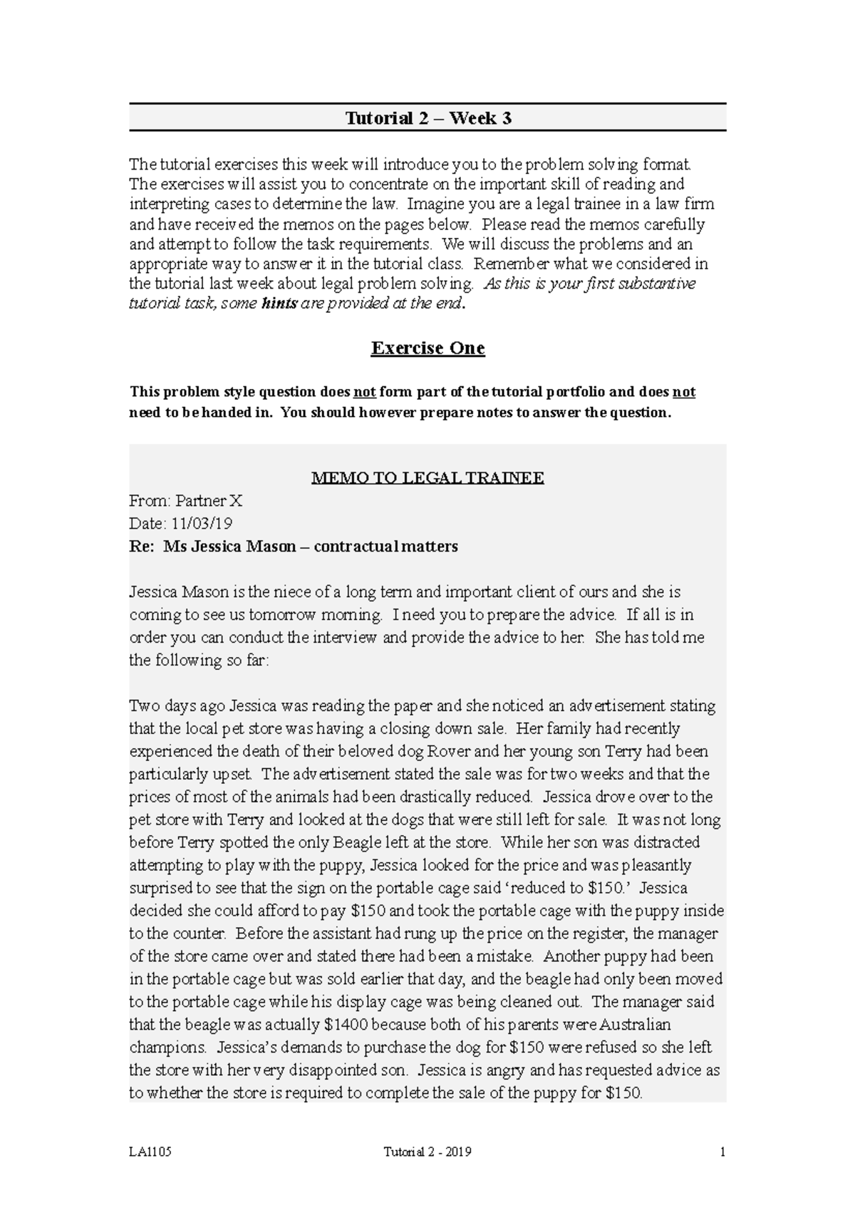 Tutorial 2 - Tutorial 2 – Week 3 The tutorial exercises this week will ...