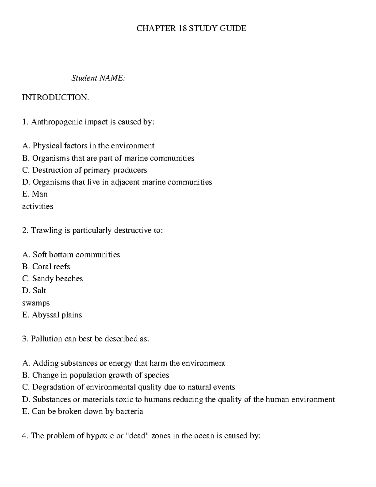 Chapter 18 Study Guides FALL 2022 - CHAPTER 18 STUDY GUIDE Student NAME ...