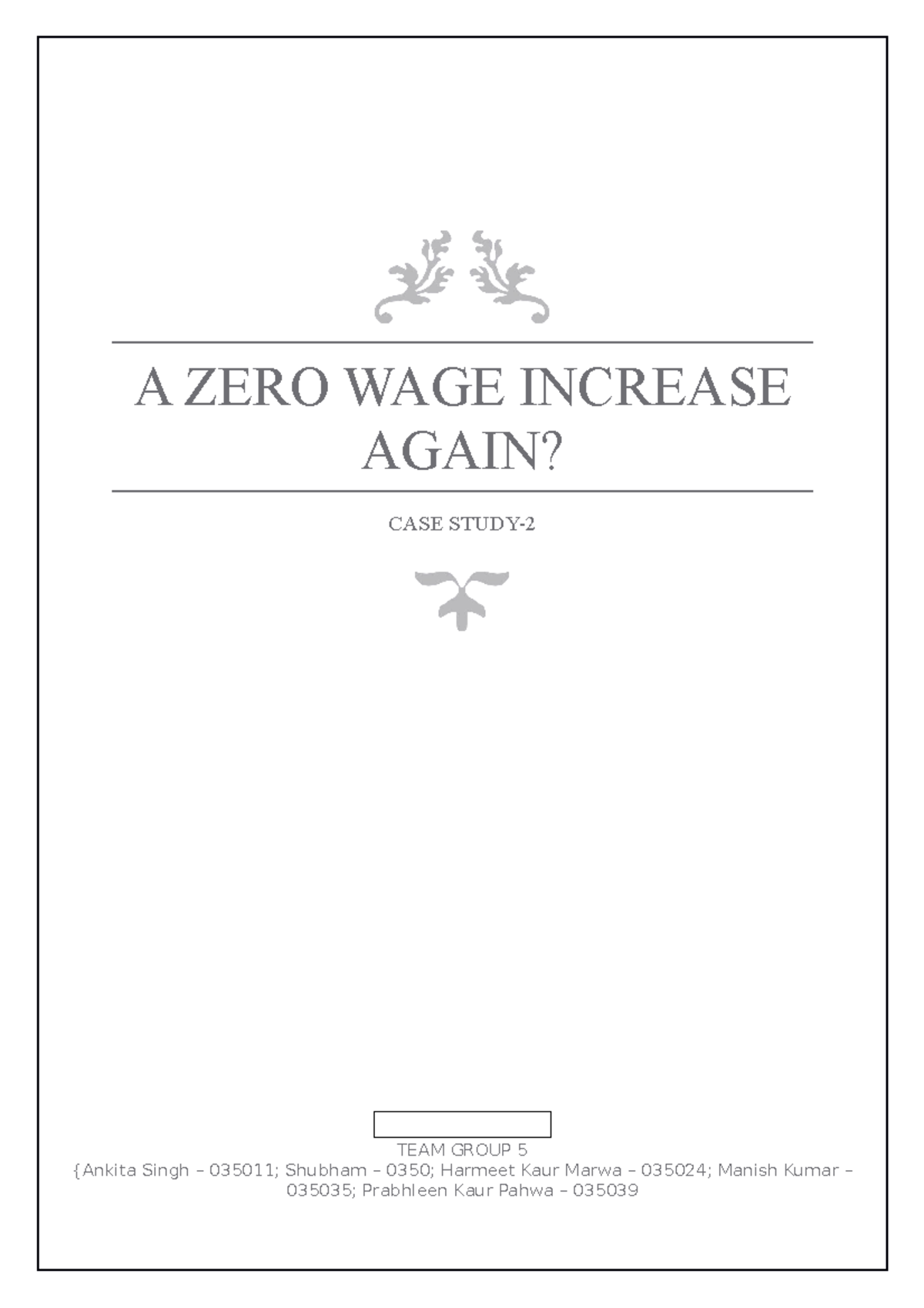 a zero wage increase again case study pdf