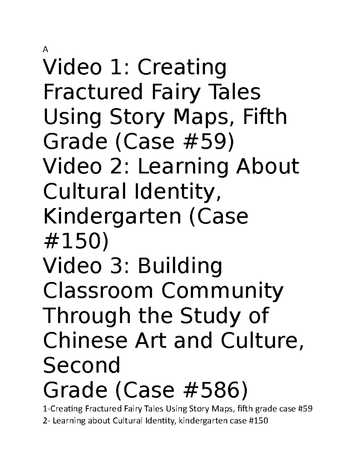 Taskk 1 - task 1 - A Video 1: Creating Fractured Fairy Tales Using Story  Maps, Fifth Grade (Case - Studocu