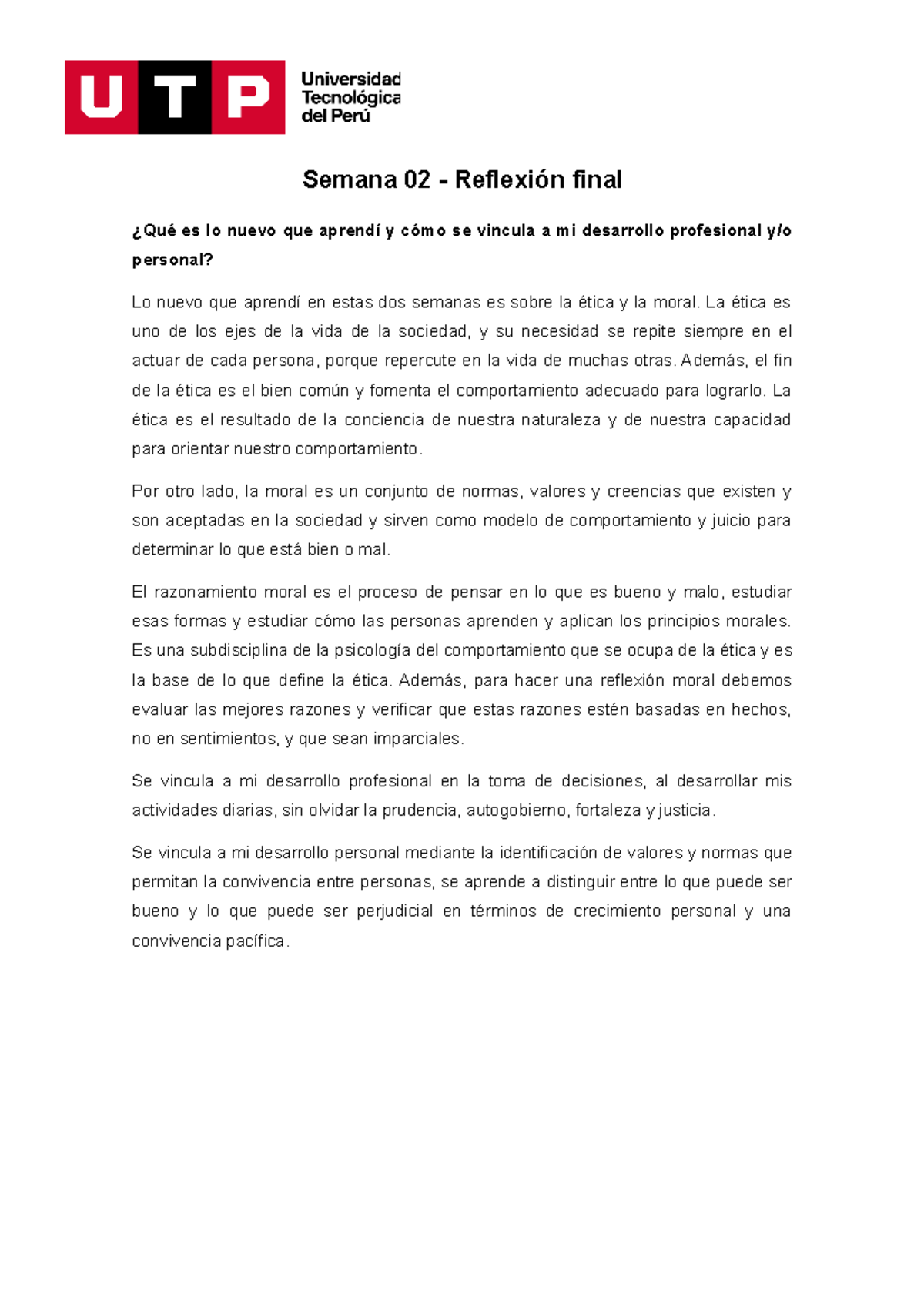 Semana 02 - Reflexión final - Semana 02 - Reflexión final ¿Qué es lo ...