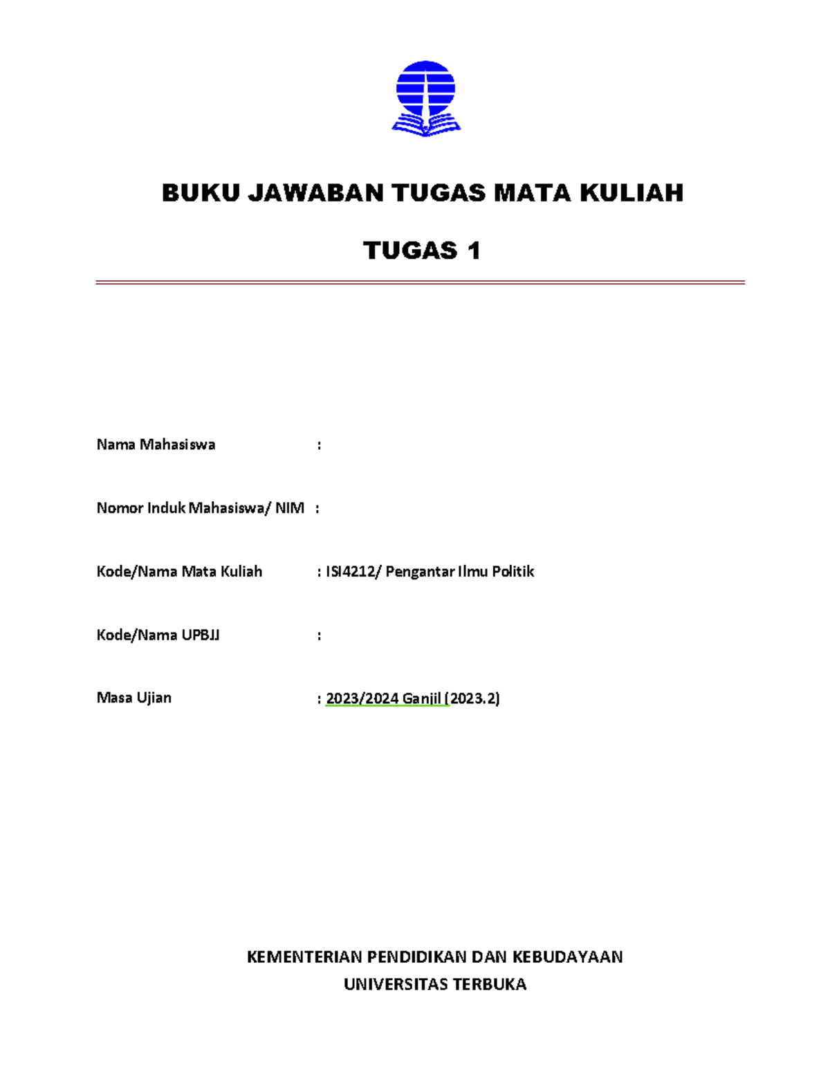 Tugas 1 Pengantar Ilmu Politik - BUKU JAWABAN TUGAS MATA KULIAH TUGAS 1 ...