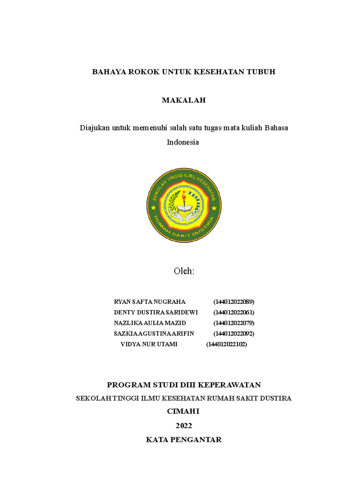 Makalah Kelompok 4 - Bahaya merokok bagi kesehatan tubuh manusia