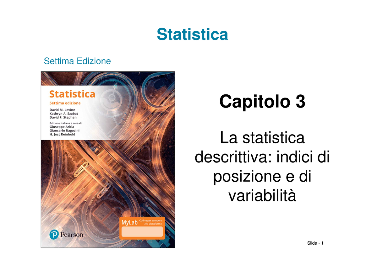 Lezione Slide Statistica Settima Edizione La Statistica Descrittiva Indici Di Posizione